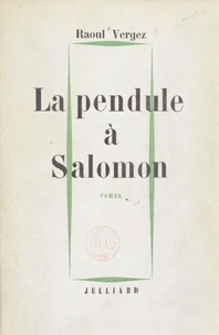 La pendule à Salomon