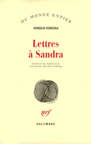 Vergilio Ferreira - Lettres à Sandra.