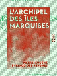 L'Archipel des îles Marquises