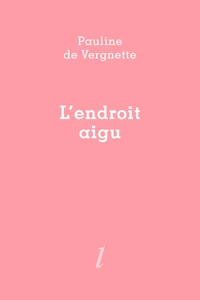 L'endroit aigu