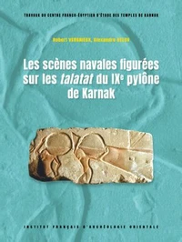Les scènes navales figurées sur les talatat du IXe pylône de Karnak