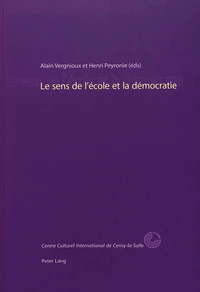 Le sens de l'école et la démocratie