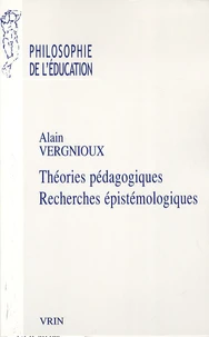 Théories pédagogiques - Recherches épistémologiques