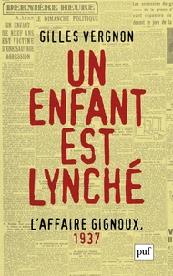 Un enfant est lynché : l'affaire Gignoux, 1937