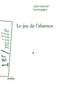 Le jeu de l'absence