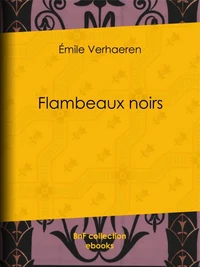 Flambeaux noirs