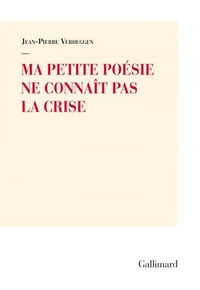 Ma petite poésie ne connaît pas la crise