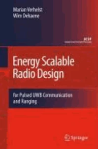 Energy Scalable Radio Design
