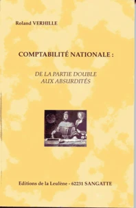 Comptabilité nationale : de la partie double aux absurdités