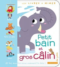 Petit bain et gros câlin