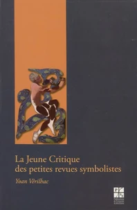 La Jeune Critique des petites revues symbolistes