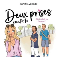 Deux prises contre toi v 02 et si c'etait ca, l'amour ?