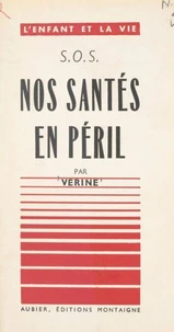 SOS, nos santés en péril