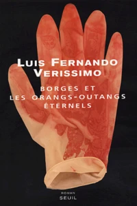 Borges et les orangs-outangs éternels