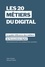 Les 20 métiers du digital. Le guide référence des métiers de l'écosystème digital
