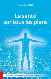 La santé sur tous les plans