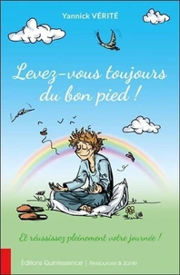 Levez-vous toujours du bon pied !