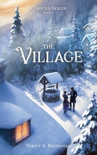 The Village - Ceristen Series, #2