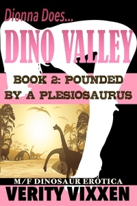  Verity Vixxen - Pounded By A Plesiosaurus - Dionna Does Dino Valley, #2.