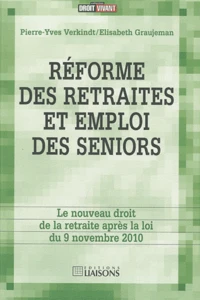 Réforme des retraites et emploi des seniors