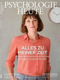 Psychologie Heute 8/2018: Alles zu meiner Zeit