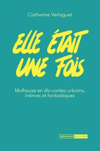 Elle était une fois