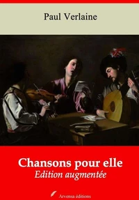 Chansons pour elle – suivi d'annexes
