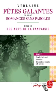 Fêtes galantes suivi de Romances sans paroles
