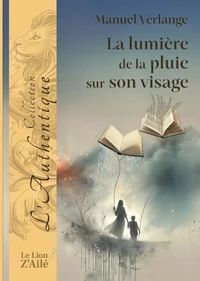 La lumière de la pluie sur son visage