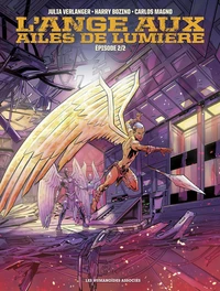 L'Ange aux ailes de lumière Tome 2