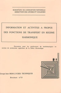 Information et activités à propos des fonctions de transfert en régime harmonique