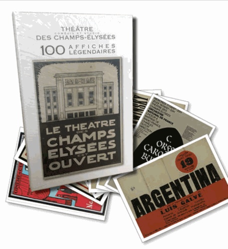  Verlhac éditions - Théâtre des Champs-Elysées - 100 affiches légendaires.