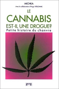 Le cannabis est-il une drogue