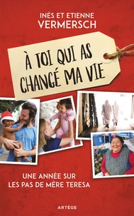 A toi qui as changé ma vie