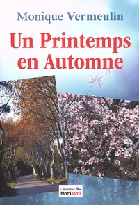 Un printemps en automne