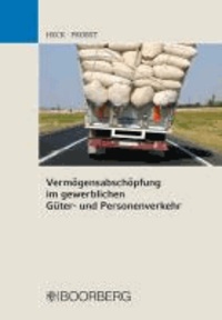 Vermögensabschöpfung im gewerblichen Güter- und Personenverkehr.