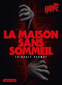 La maison sans sommeil