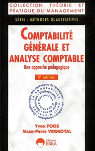Comptabilite Generale Et Analyse Comptable. Un E Approche Pedagogique, 2eme Edition