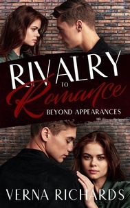  Verna Richards - Rivalry To Romance Beyond Appearances.