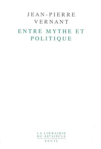 Entre mythe et politique