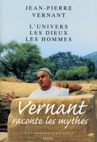 L'univers, les dieux, les hommes