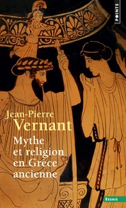 Mythe et religion en Grèce ancienne