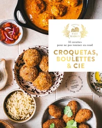 Croquetas, boulettes & cie