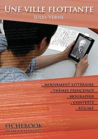 Fiche de lecture Une ville flottante - Résumé détaillé et analyse littéraire de référence