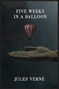 Five Weeks in a Balloon