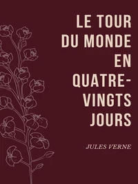 Le Tour du Monde en Quatre-Vingts Jours