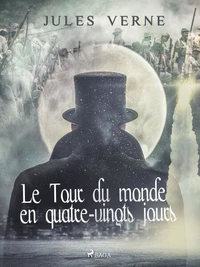 Le Tour du Monde en Quatre-vingts Jours