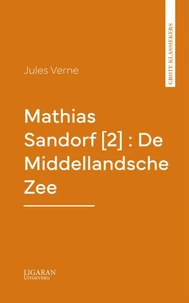 Mathias Sandorf [2] : De Middellandsche Zee