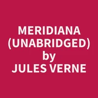 Meridiana (Unabridged)