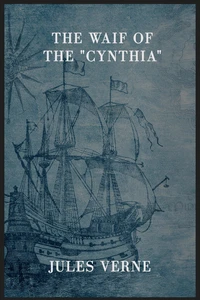The Waif of the "Cynthia"